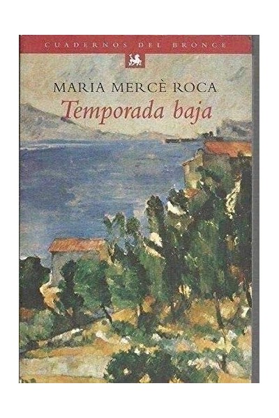 Temporada Baja (Dedicatoria Y Firma Autógrafa De La Autora) (Primera Edición)